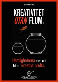 e-Bok Kreativitet utan flum   Hemligheterna med att bli ett kreativt proffs <br />                        E bok