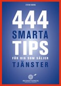 444 smarta tips för dig som säljer tjänster