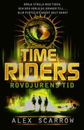 Time Riders. Rovdjurens tid