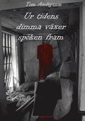 Ur tidens dimma vxer spken fram