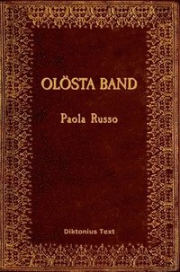 Olösta band