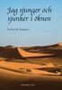 Farideh M. Eblaghian - Jag sjunger och sjunker i öknen, E-bok