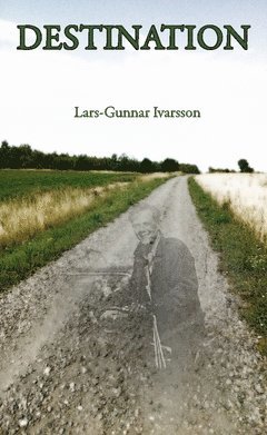 Lars-Gunnar Ivarsson Destination