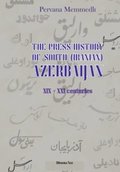 The press history of south (iranian) Azerbaijan (XIX - XXI centuries)