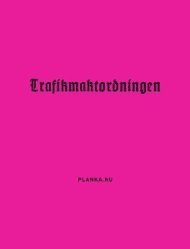 Planka nu Trafikmaktordningen