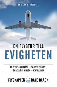 e-Bok En flygtur till evigheten <br />                        Storpocket