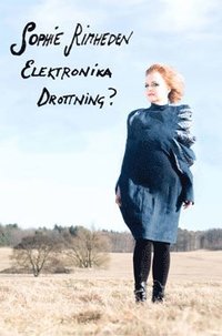 e-Bok Sophie Rimheden  Elektronika Drottning?