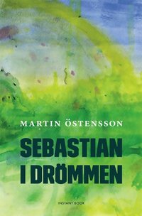 e-Bok Sebastian i drömmen