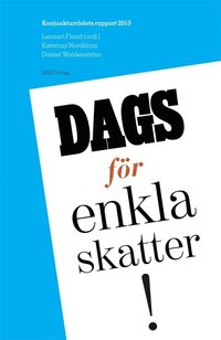 e-Bok Dags för enkla skatter!  konjunkturrådets rapport 2013