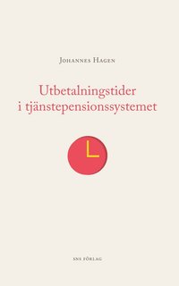 e-Bok Utbetalningstider i tjänstepensionssystemet