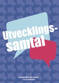 e-Bok Utvecklingssamtal  en handbok för chefer