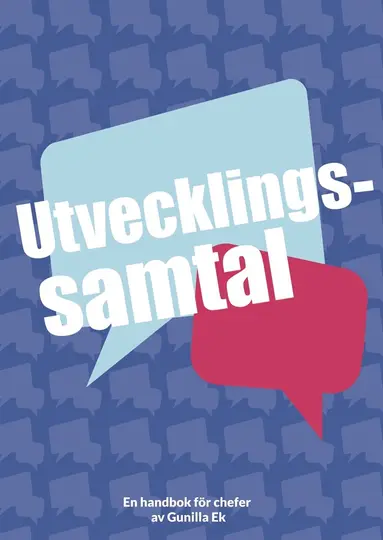 Gunilla Ek - Utvecklingssamtal : en handbok för chefer, E-bok