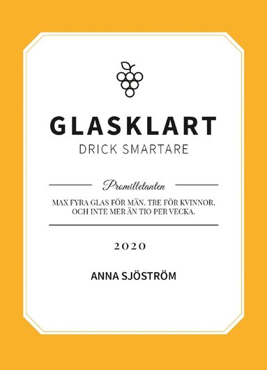 Anna Sjöström Glasklart : drick smartare