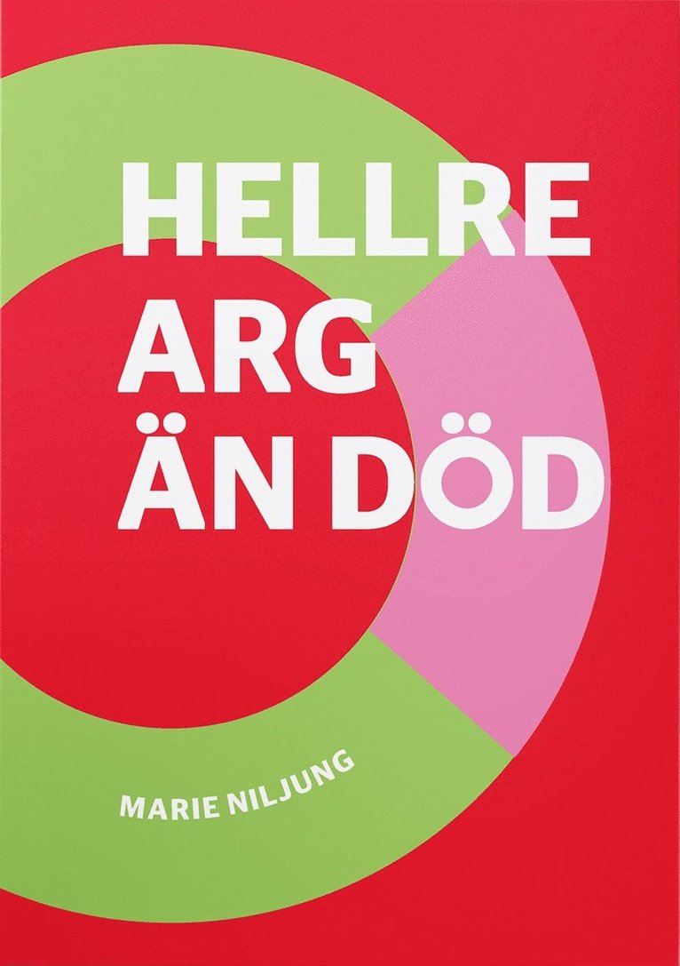 Marie Niljung - Hellre arg än död, Ljudbok