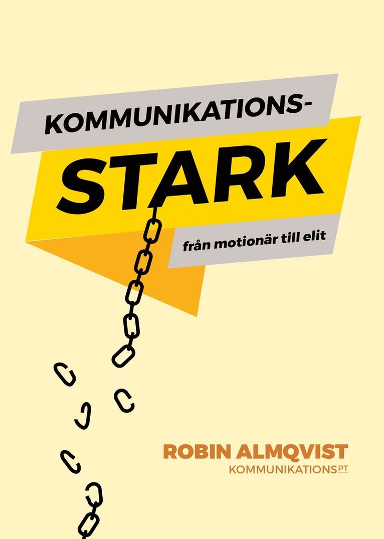Robin Almqvist - Kommunikationsstark : från motionär till elit, E-bok