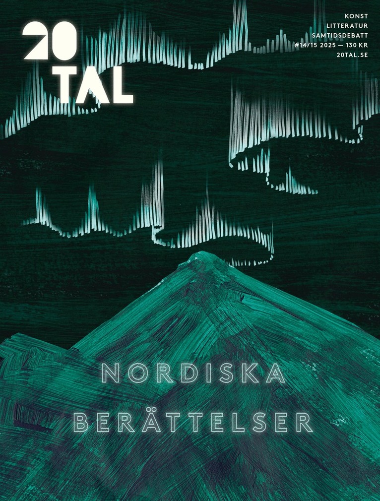 Nordiska berättelser, Övrigt