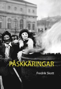 P�skk�ringar : fr�n trolldomstro till barnuppt�g