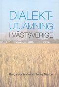 Dialektutjmning i Vstsverige