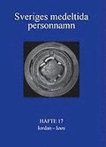 Sveriges medeltida personnamn : [ordbok. Förnamn,Bd 4].H. 17,Iordan-Iøøs