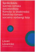 Sprkrdets svensk-romska (lovari) socialordlista