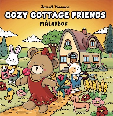 Jeanett Veronica - Cozy Cottage Friends : Målarbok, Häftad