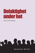 Delaktighet under hot : den nya f�rvaltningen