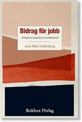 Bidrag f�r jobb : arbetsgivares perspektiv p� anst�llningsst�d
