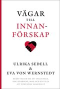 Vgar till innanfrskap