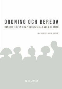 e-Bok Ordning och bereda   handbok för en kompetensbaserad valberedning