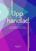 Upphandlad: Forskarperspektiv på offentlig upphandling inom vård och omsorg