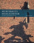 Murverkets hemligheter : en vgvisare till Stockholms stadshus