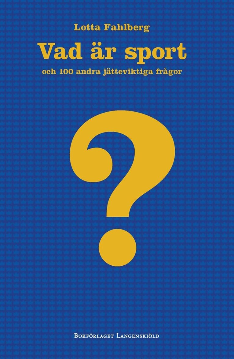 Lotta Fahlberg - Vad är sport?, E-bok