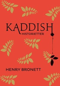 Kaddish : historietter