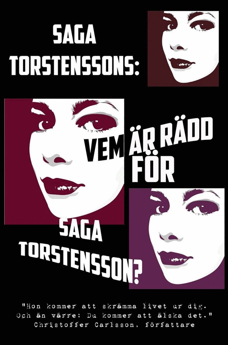 Saga Torstensson - Vem är rädd för Saga Torstensson?, E-bok