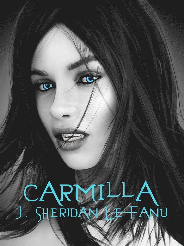 J Sheridan Le Fanu - Carmilla, E-bok