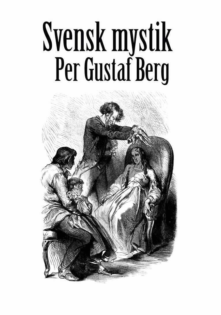 Per Gustaf Berg - Svensk mystik, E-bok