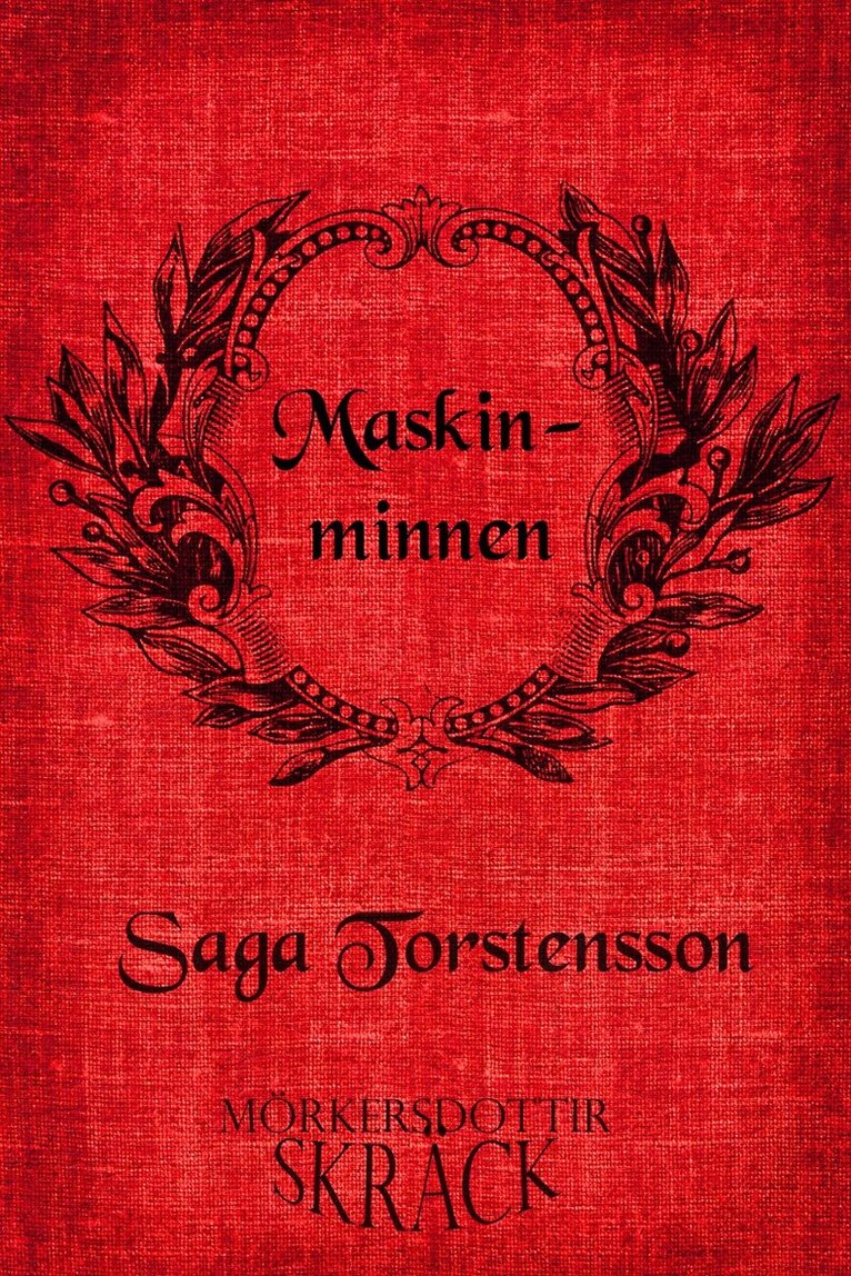Saga Torstensson - Maskinminnen, E-bok