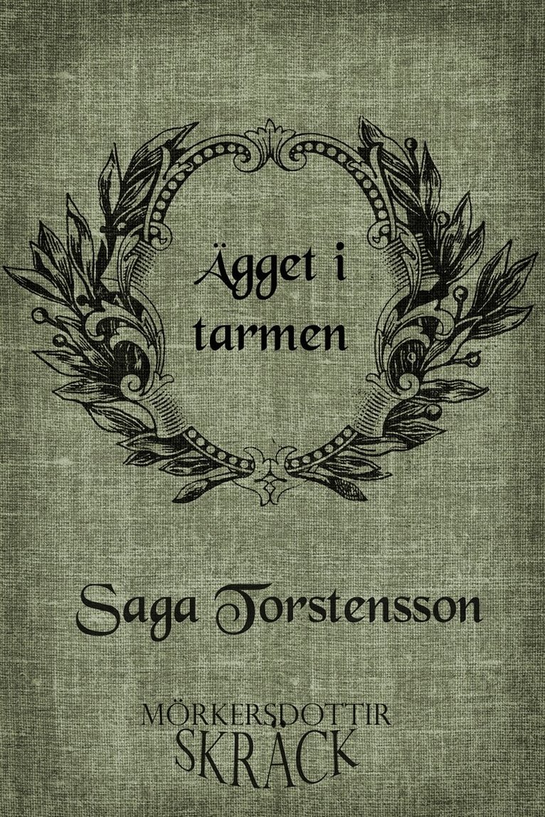 Saga Torstensson - Ägget i tarmen, E-bok