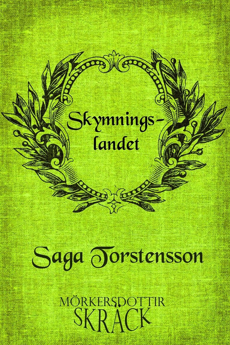 Saga Torstensson - Skymningslandet, E-bok