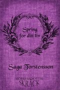 Spring f�r ditt liv
