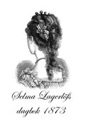 Selma Lagerlfs dagbok