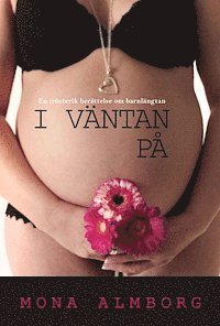 Mona Almborg - I väntan på, Kartonnage