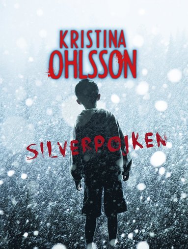 Kristina Ohlsson Silverpojken