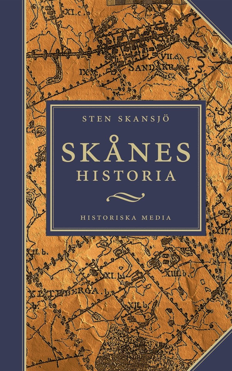 Sten Skansjö - Skånes historia, E-bok