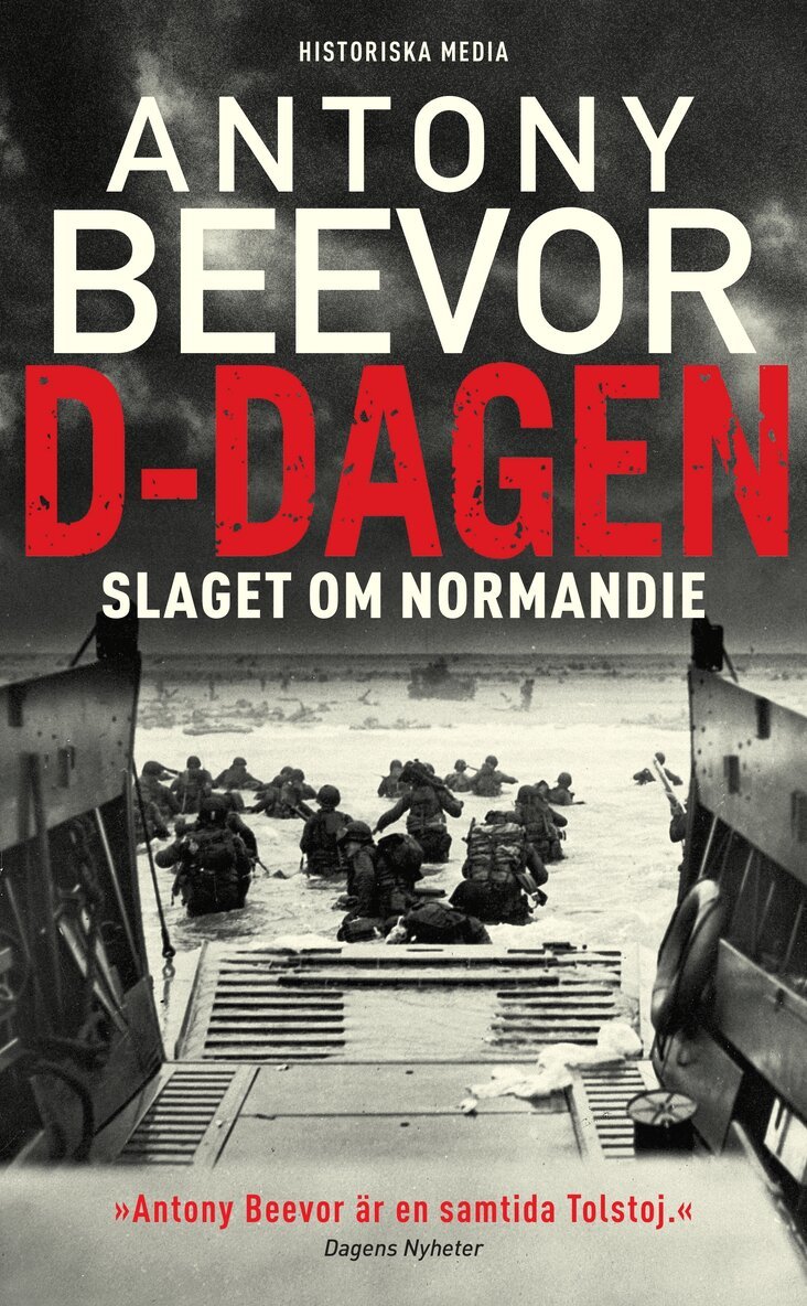 Antony Beevor - D-dagen : slaget om Normandie, E-bok