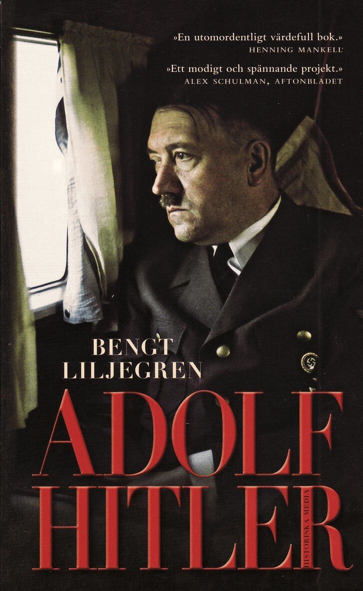 Bengt Liljegren - Adolf Hitler, E-bok
