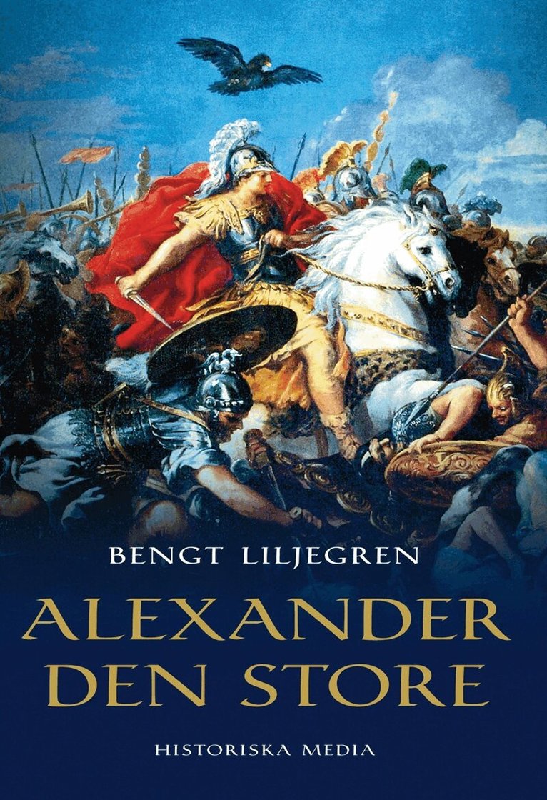 Bengt Liljegren - Alexander den store, E-bok