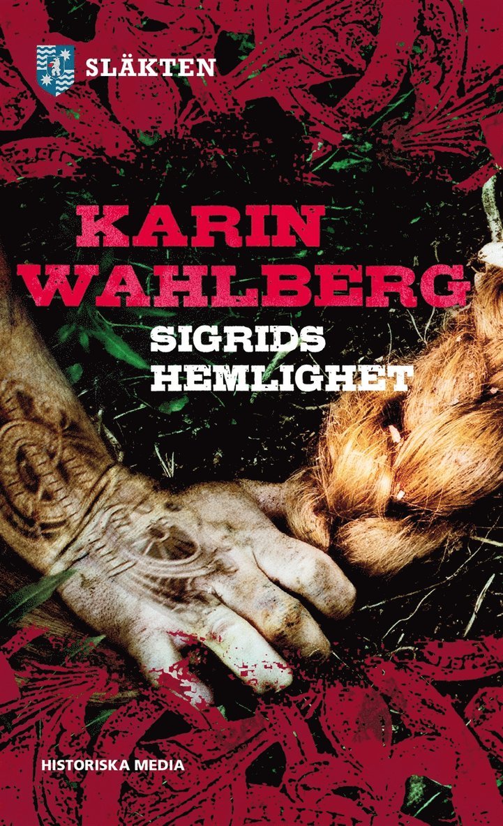 Karin Wahlberg - Sigrids hemlighet, E-bok