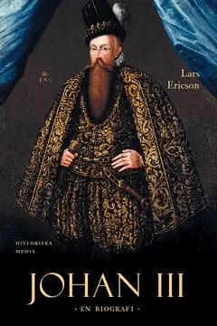 Johan III : en biografi