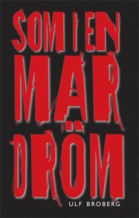 Som i en mardrm